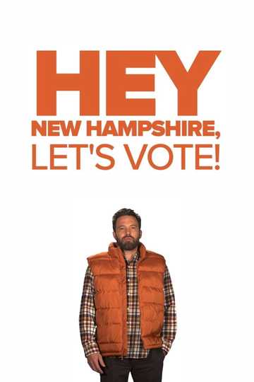 Hey New Hampshire Lets Vote