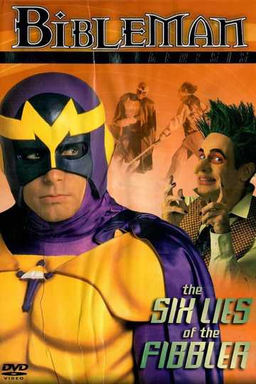 Bibleman The Six Lies of the Fibbler