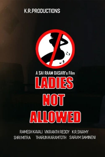 LADIES NOT ALLOWED