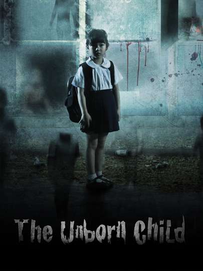 The Unborn Child Poster