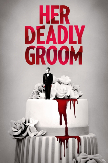 Her Deadly Groom