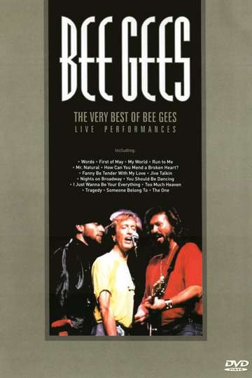 Bee Gees The Very Best of Bee Gees  Live Performances