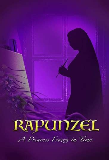 Rapunzel A Princess Frozen in Time Poster