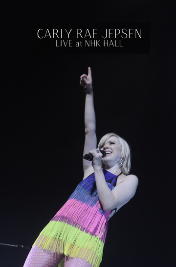 Carly Rae Jepsen Live at NHK Hall