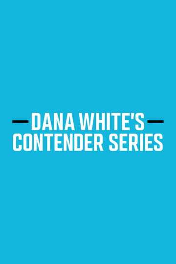 Dana White's Contender Series