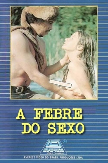 A Febre do Sexo Poster