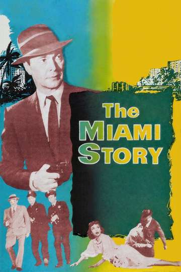 The Miami Story Poster