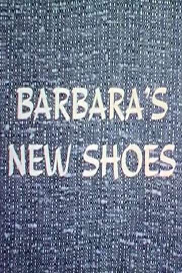 Barbaras New Shoes
