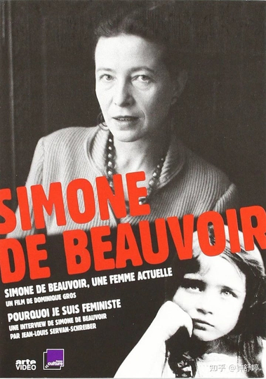 Simone de Beauvoir A Contemporary Woman