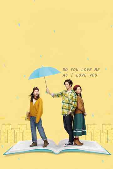 Do You Love Me as I Love You Poster