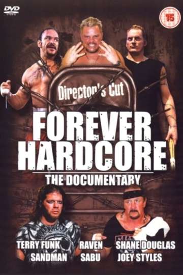 Forever Hardcore The Documentary Poster