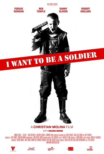 I Want to Be a Soldier Poster