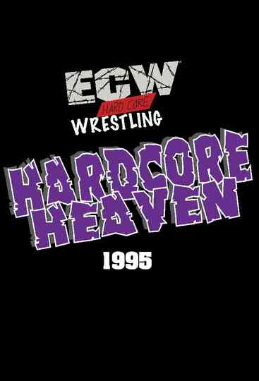 ECW Hardcore Heaven 1995 Poster