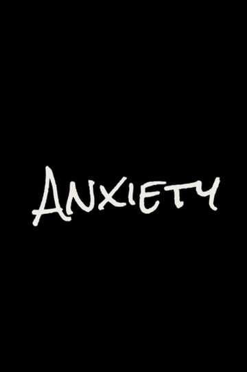 Anxiety