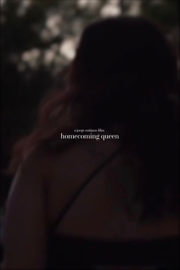 Homecoming Queen Poster