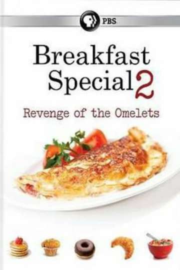 Breakfast Special 2 Revenge of the Omelets