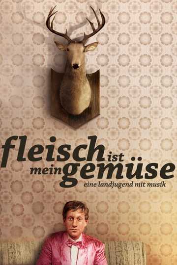 Fleisch ist mein Gemüse Poster