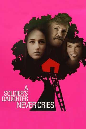A Soldier's Daughter Never Cries Poster