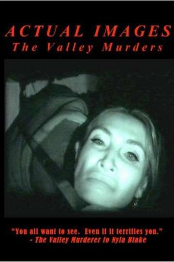 Actual Images The Valley Murder Tapes Poster