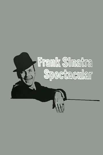 Frank Sinatra Spectacular Poster