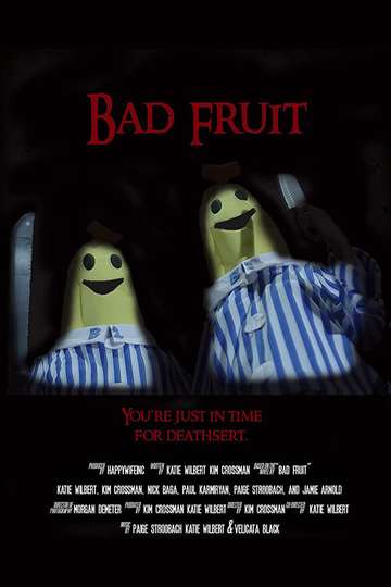 Bad Fruit Poster