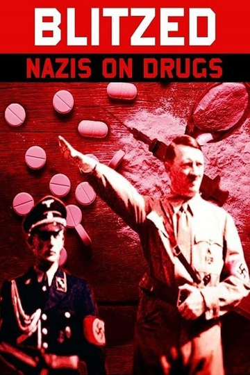 Blitzed Nazis on Drugs