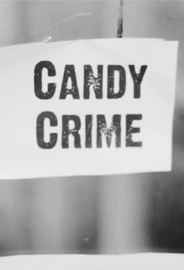 Candy Crime Poster