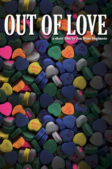 Out of Love Poster