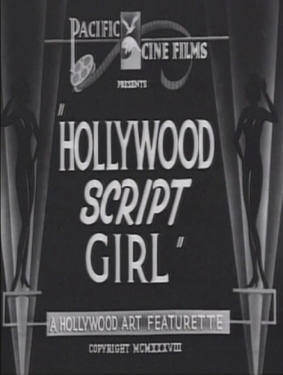 Hollywood Script Girl