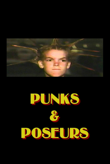 Punks and Poseurs A Journey Through the Los Angeles Underground Poster