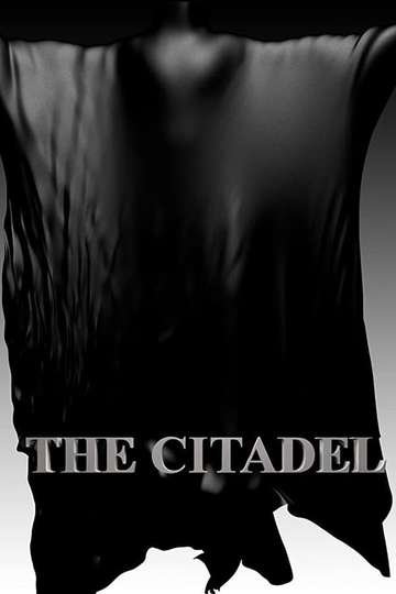 The Citadel Poster