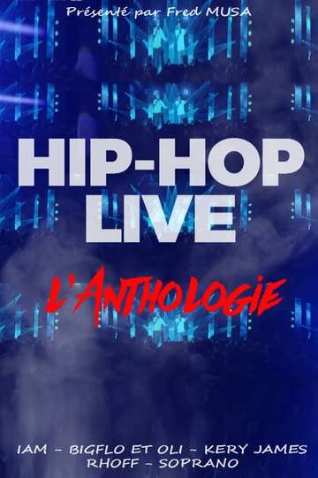 Hip hop live  Lanthologie
