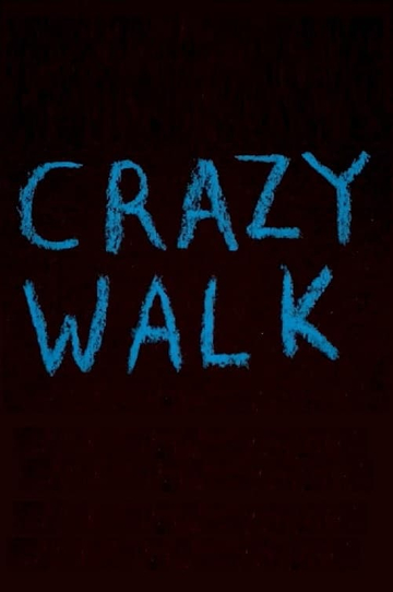 Crazy Walk