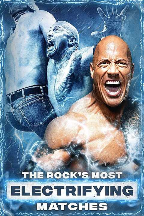 The Rocks Most Electrifying Matches poster
