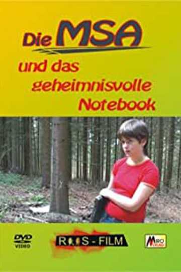 Die MSA und das geheimnisvolle Notebook Poster