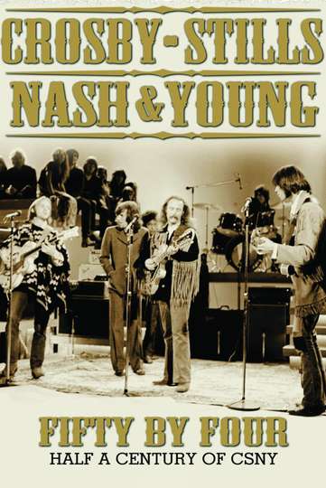 Crosby Stills Nash  Young Fifty by Four  Half a Century of CSNY Poster