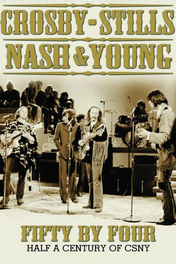 CSNY: Fifty by Four Poster