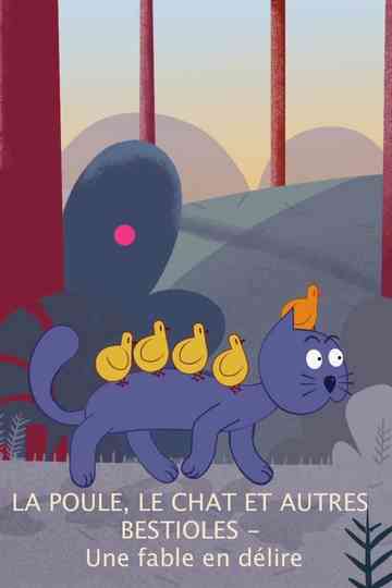 The Hen, the Cat and Other Beasts - A Loopy Tale