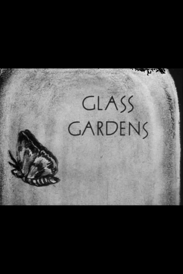 Glass Gardens Poster