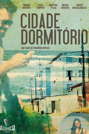 Cidade Dormitório Poster