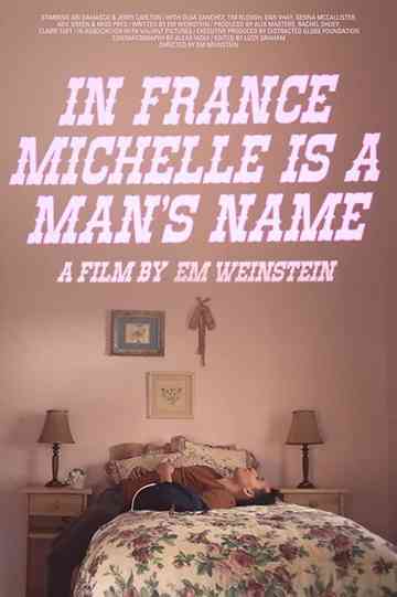 In France Michelle Is a Mans Name