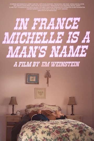 In France Michelle Is a Mans Name