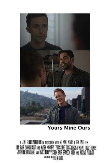 Yours Mine Ours