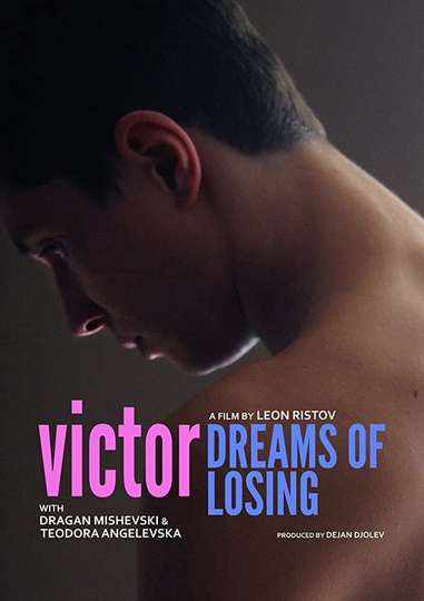 Victor Dreams of Losing Poster