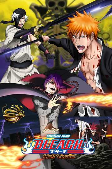 Bleach the Movie: Hell Verse