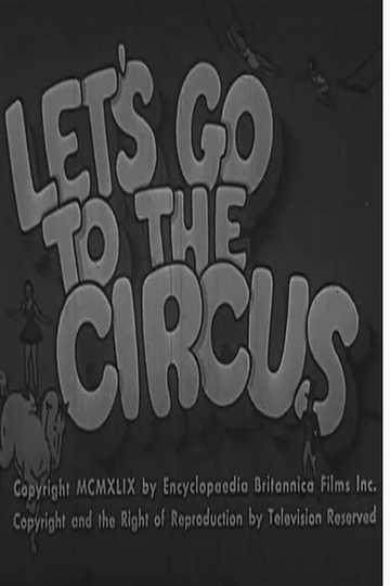 Lets Go To The Circus