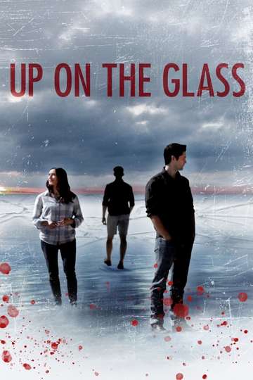 Up On The Glass Poster