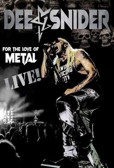 Dee Snider For the Love of Metal Live