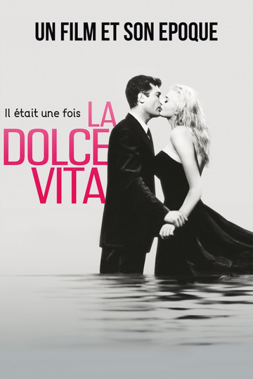 Once Upon a Time… La Dolce Vita Poster