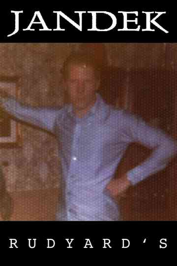 Jandek Rudyards